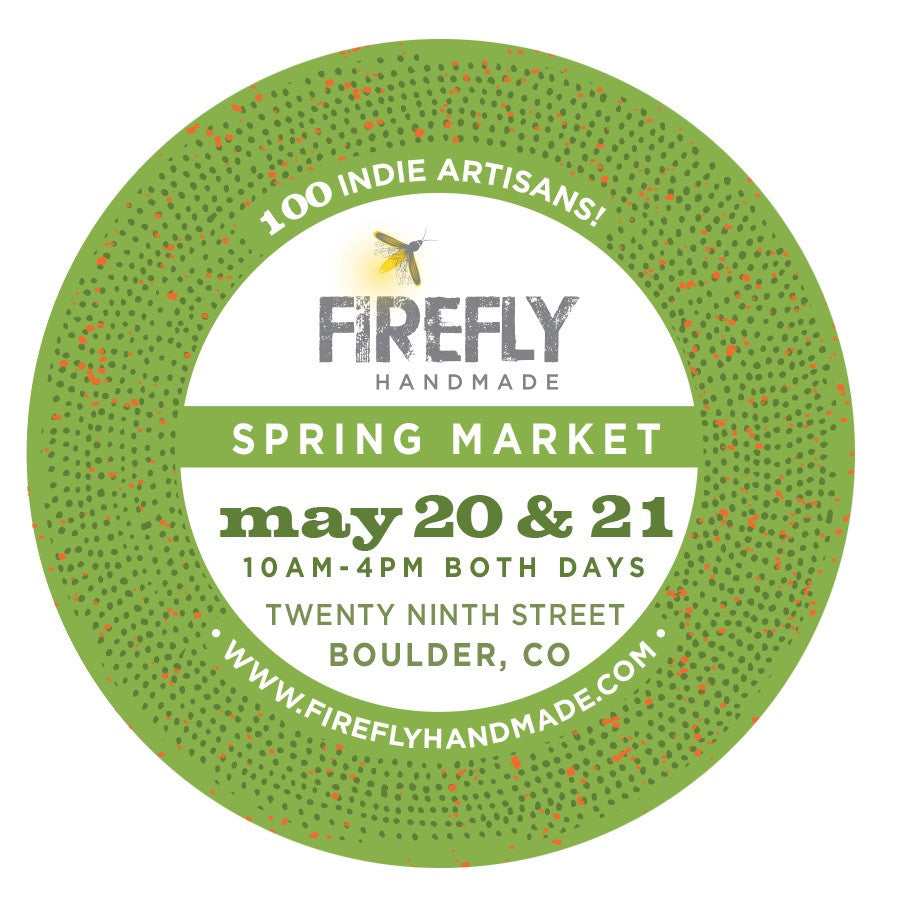 Firefly Handmade - Spring Market